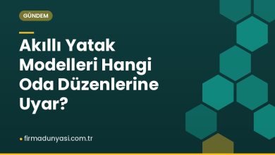 Akıllı Yatak Modelleri Hangi Oda Düzenlerine Uyar?